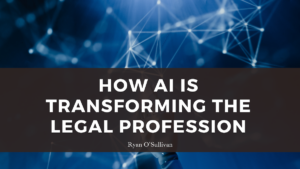 How AI is Transforming the Legal Profession
