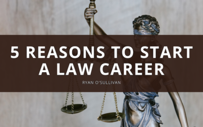 5 Reasons To Start A Law Career